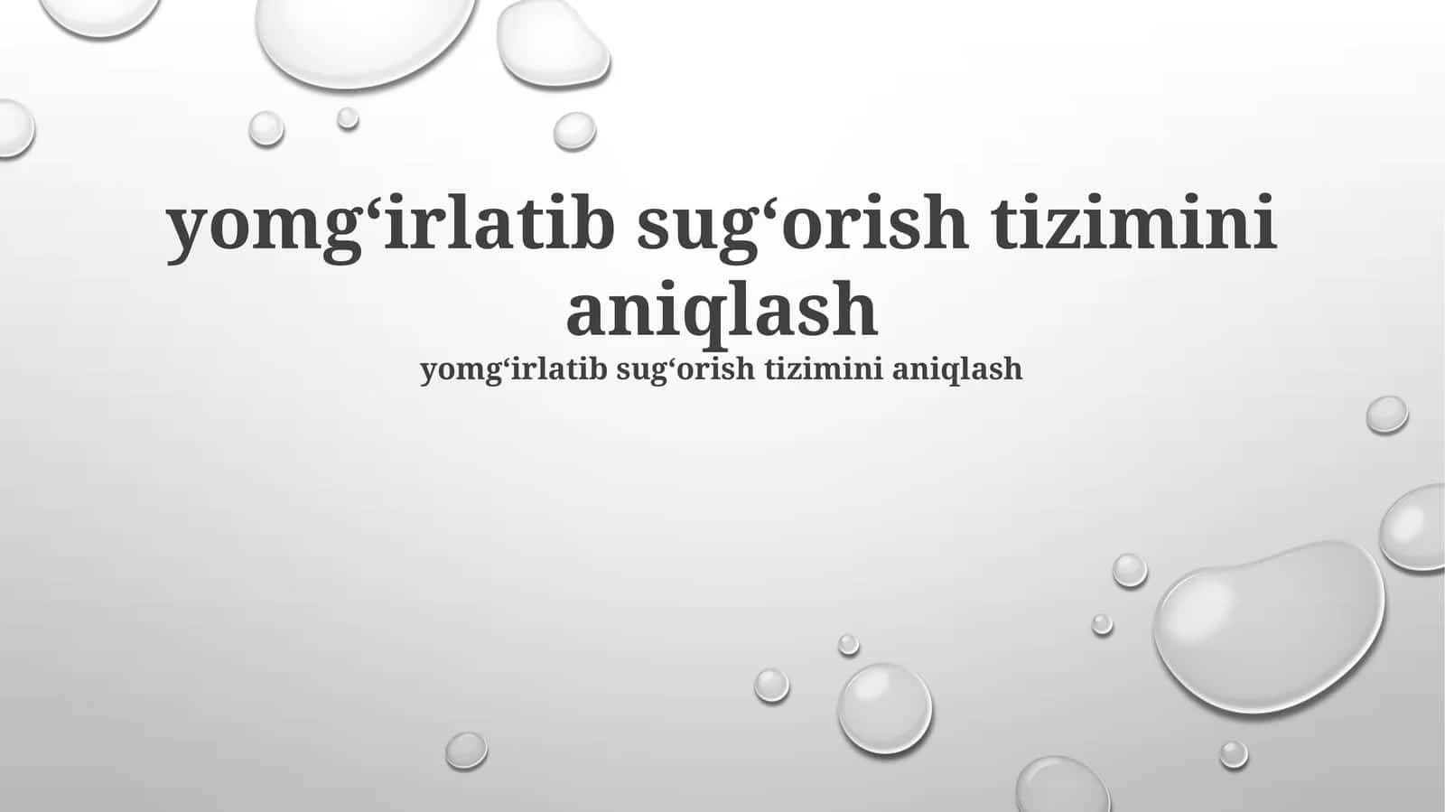 Damlatma sug'orish tizimini aniqlash 1