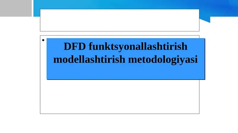DFD funktsyonallashtirish modellashtirish metodologiyasi 1