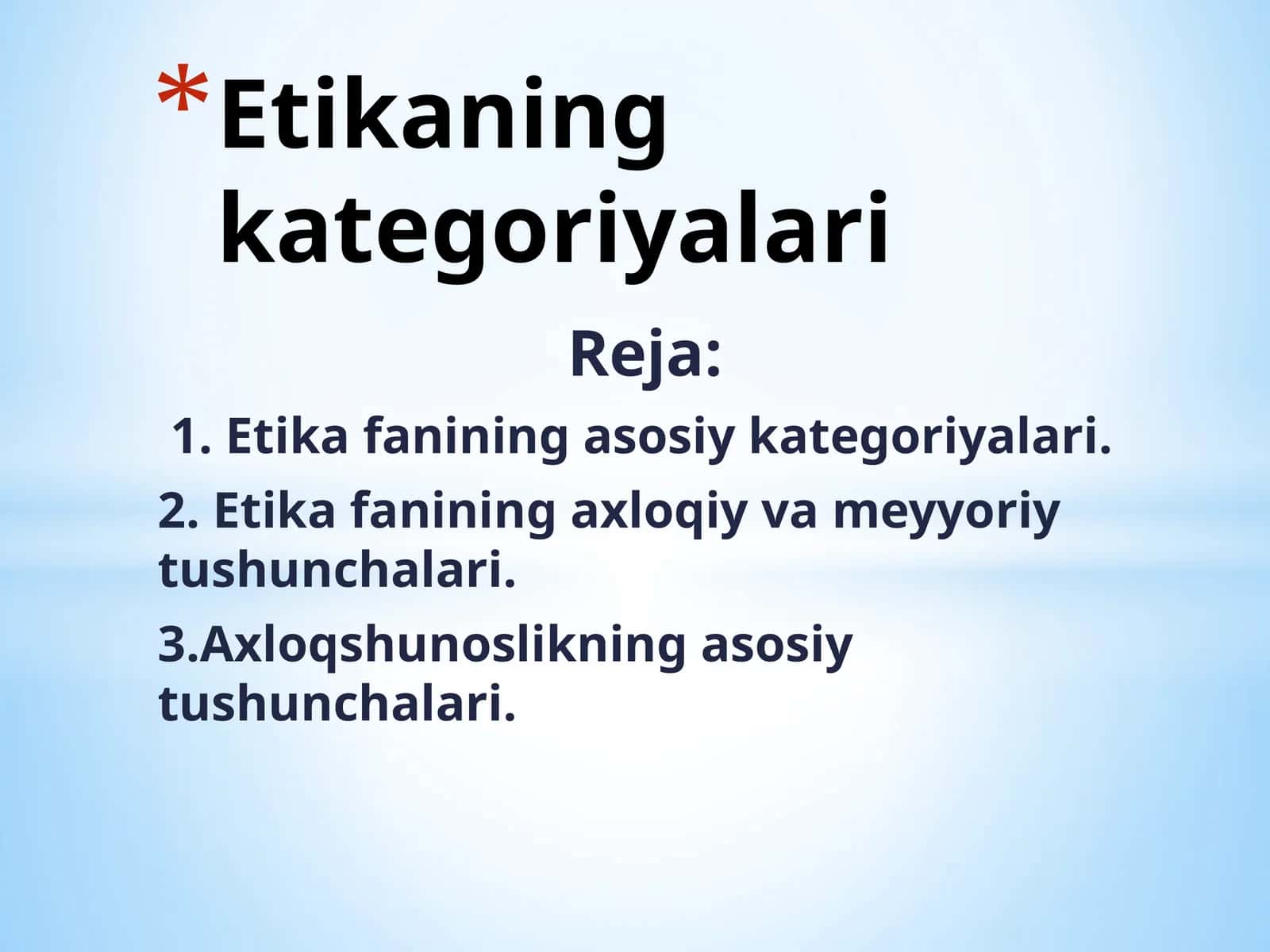 Etika fanining kategoriyalari 1