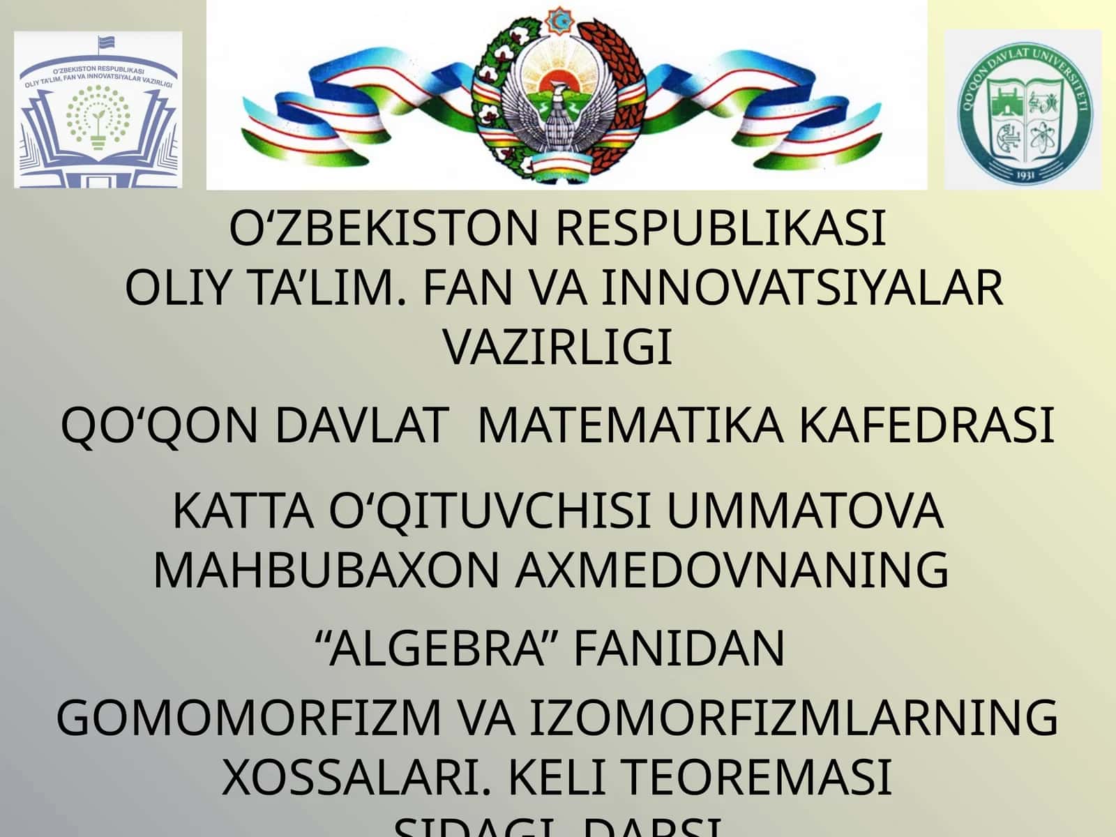 Gomomorfizm va Izomorfizmlarning xossalari 1