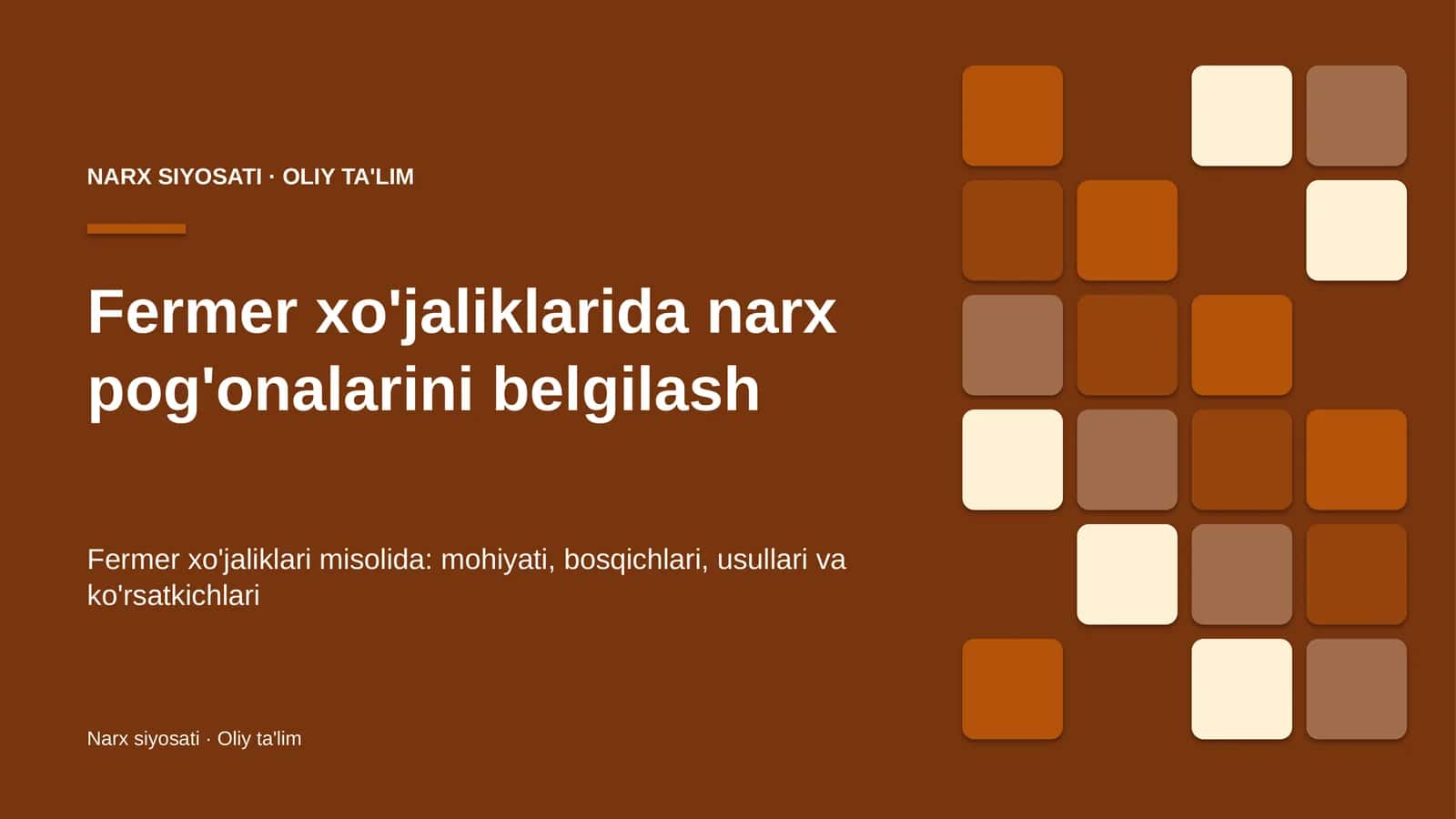Fermer xo'jaliklarida narx pog'onalarini belgilash 1