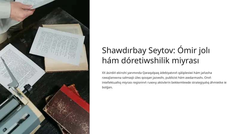 Shawdirbay-Seytov-Omir-joli-ham-doretiwshilik-miyrasi 1