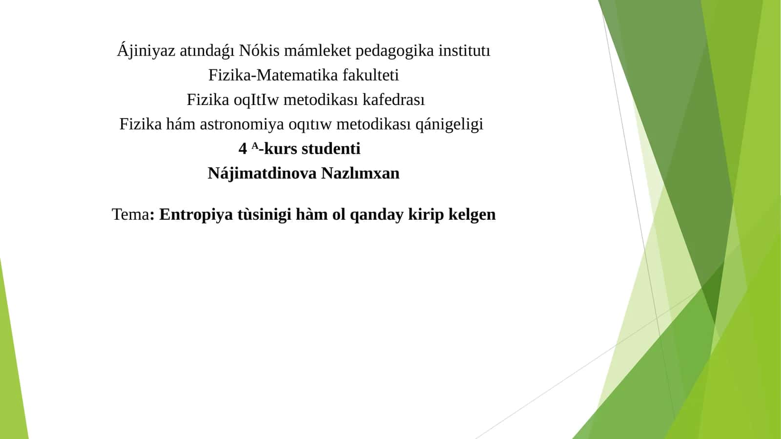 Ájiniyaz atındaǵı Nókis mámleket pedagogika institutı 1