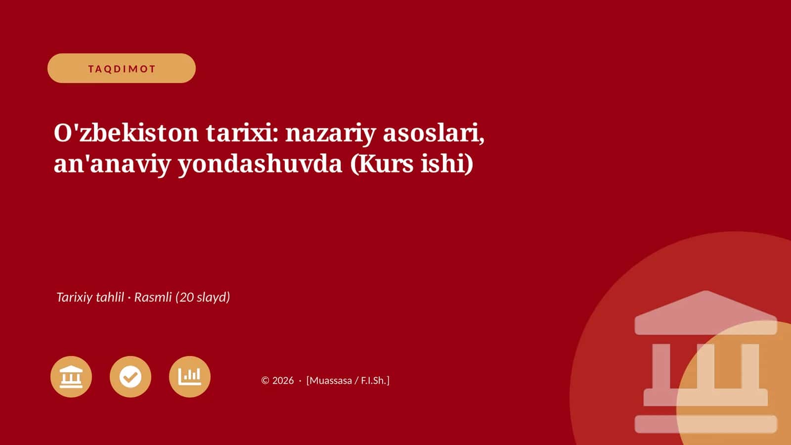 O'zbekiston tarixi: nazariy asoslari, an'anaviy yondashuvda (Kurs ishi) 1