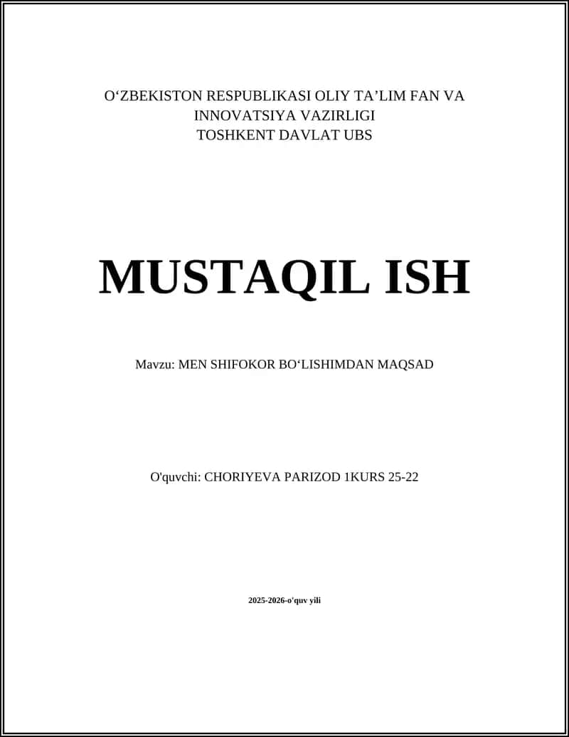 MEN SHIFOKOR BOʻLISHIMDAN MAQSAD 1