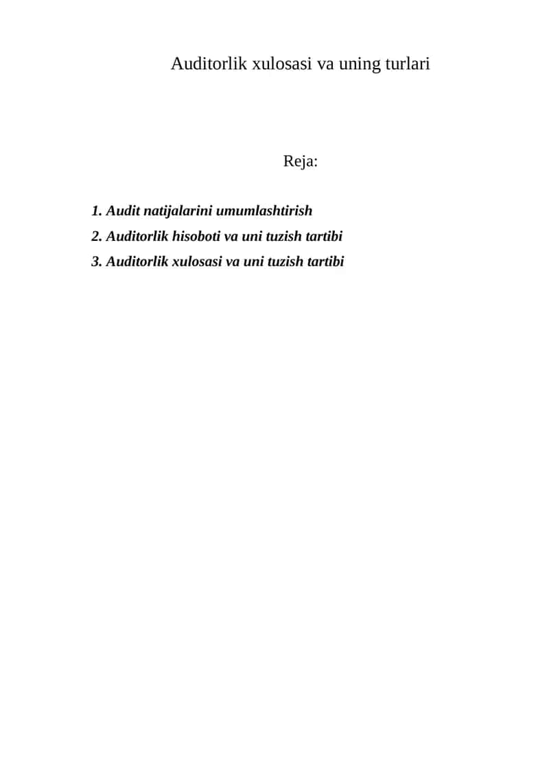 Auditorlik xulosasi va uning turlari 1
