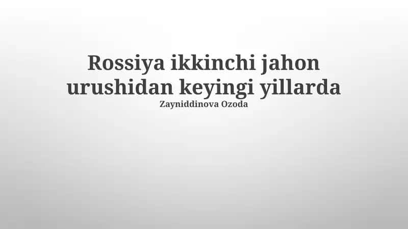 Rossiya ikkinchi jahon urushidan keyingi yillarda 1
