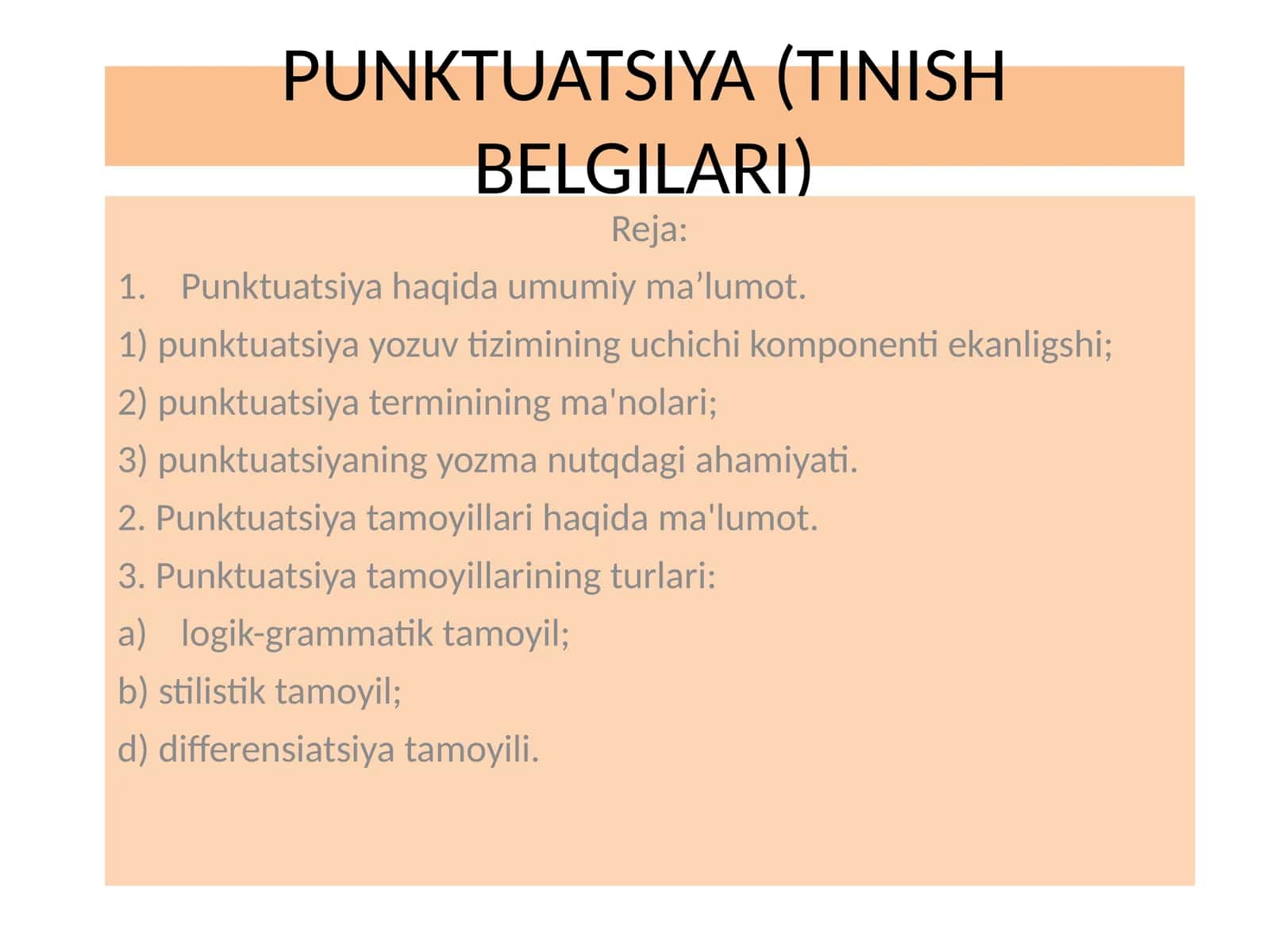 PUNKTUATSIYA (TINISH BELGILARI) 1