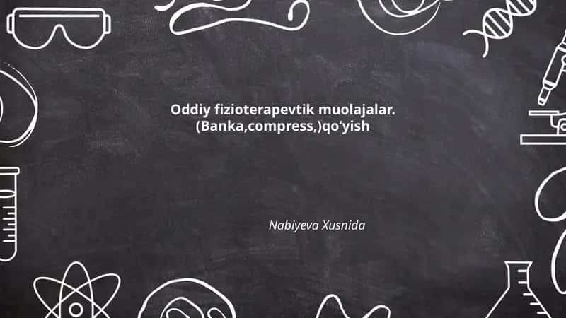 Oddiy fizioterapevtik muolajalar 1