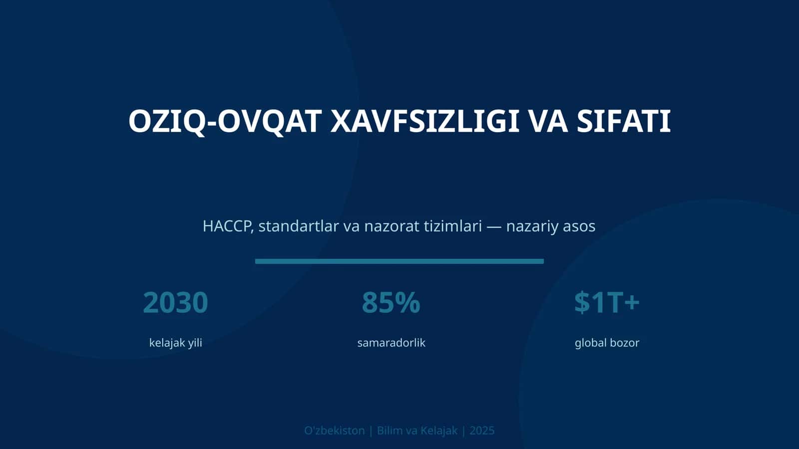 Oziq-ovqat xavfsizligi va sifati 1