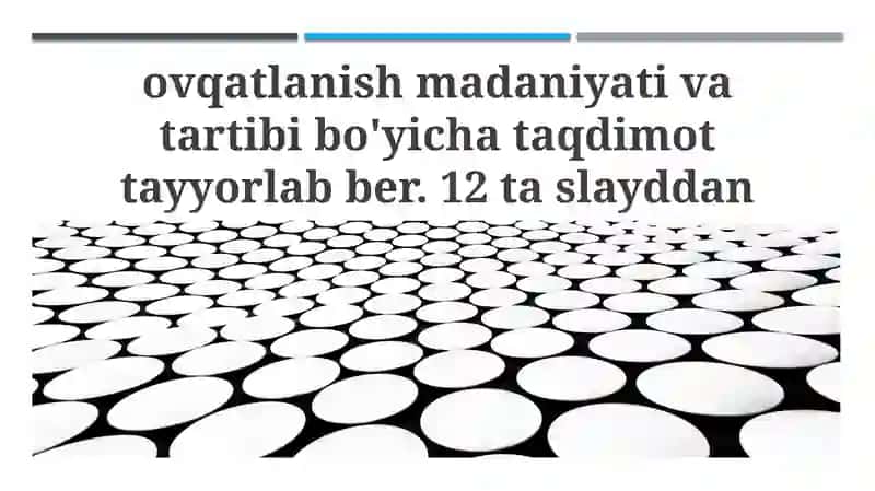 Ovqatlanish Madaniyati va Tartibi