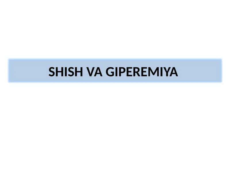 SHISH VA GIPEREMIYA 1