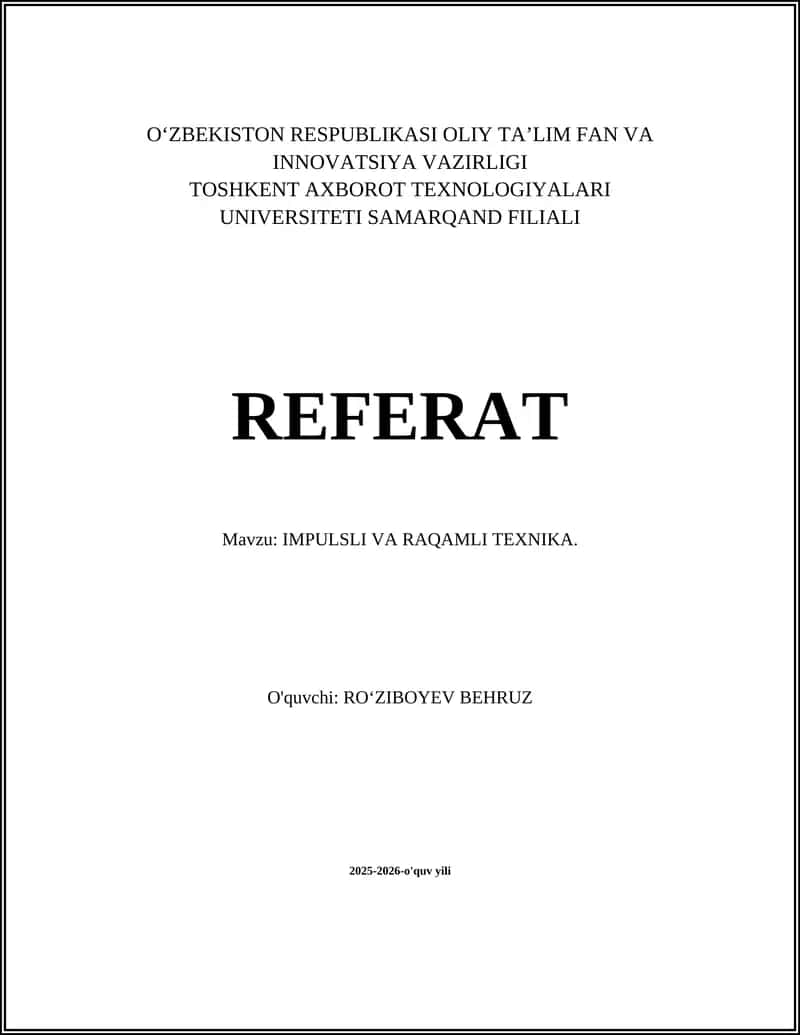 IMPULSLI VA RAQAMLI TEXNIKA 1