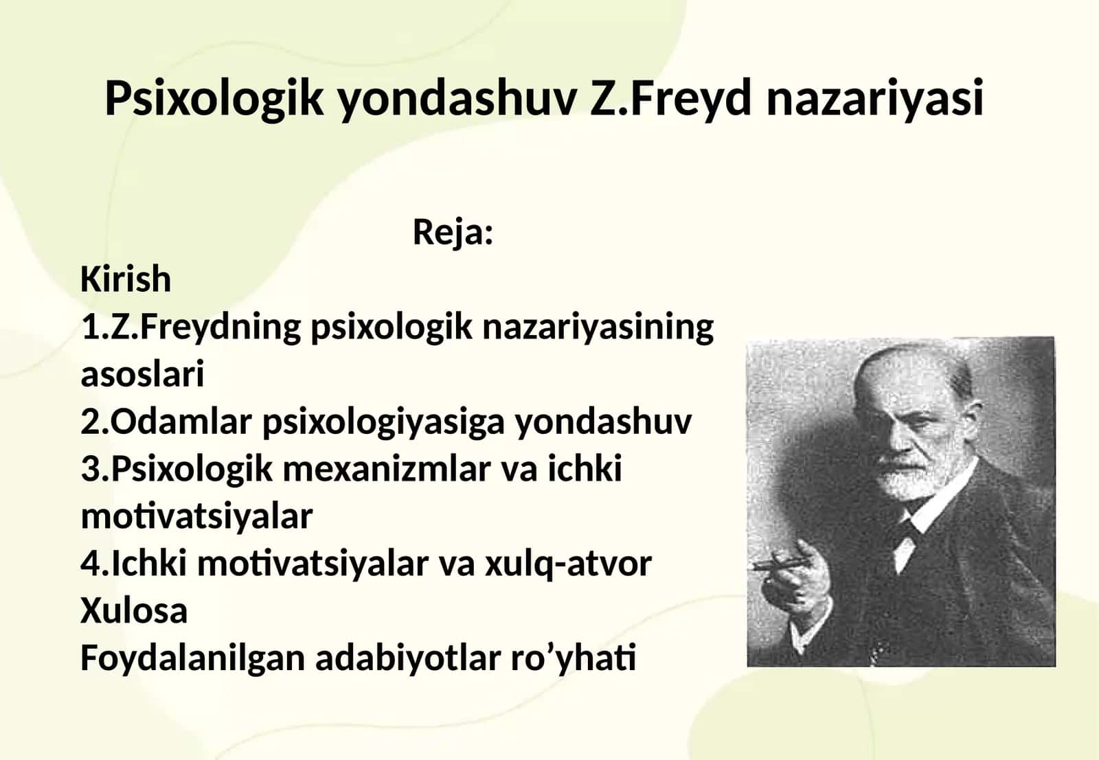 Psixologik yondashuv Z.Freyd nazariyasi 1