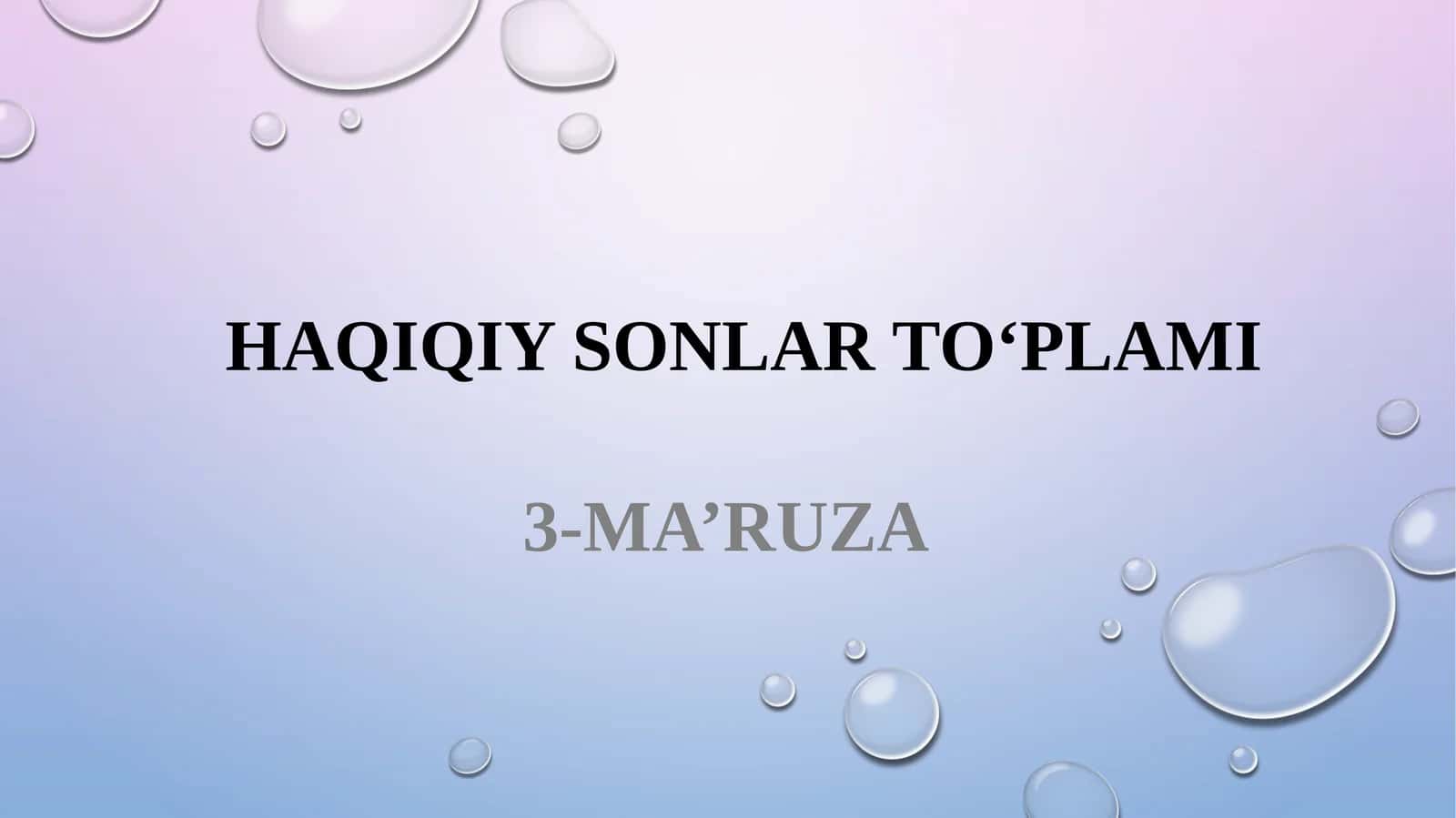 haqiqiysonlarto‘plami 1