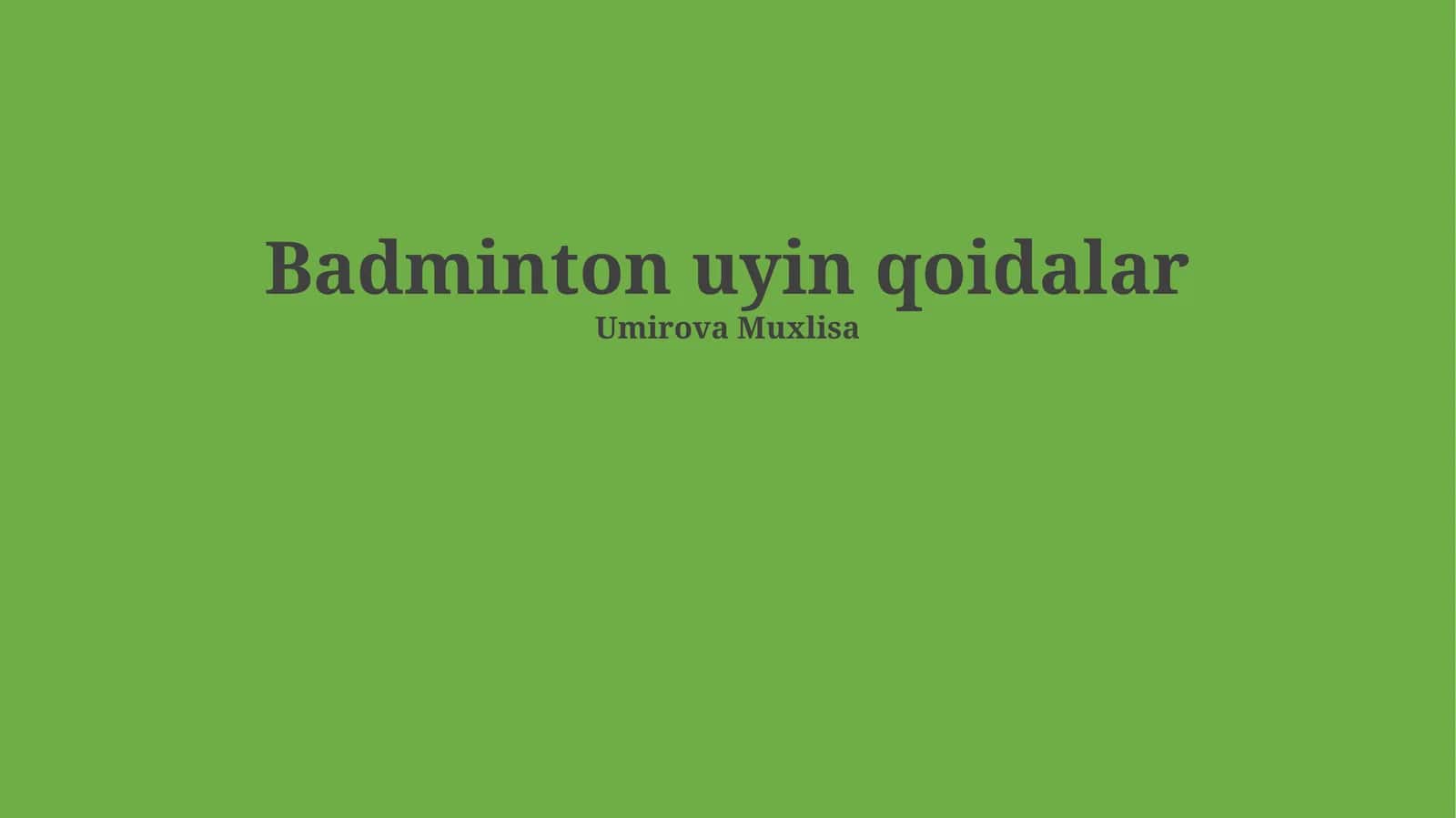 Badminton uyin qoidalar 1