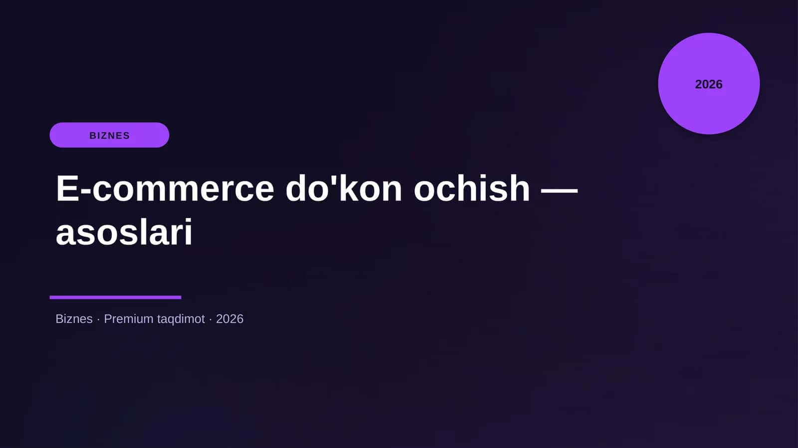 E-commerce do'kon ochish — asoslari 1