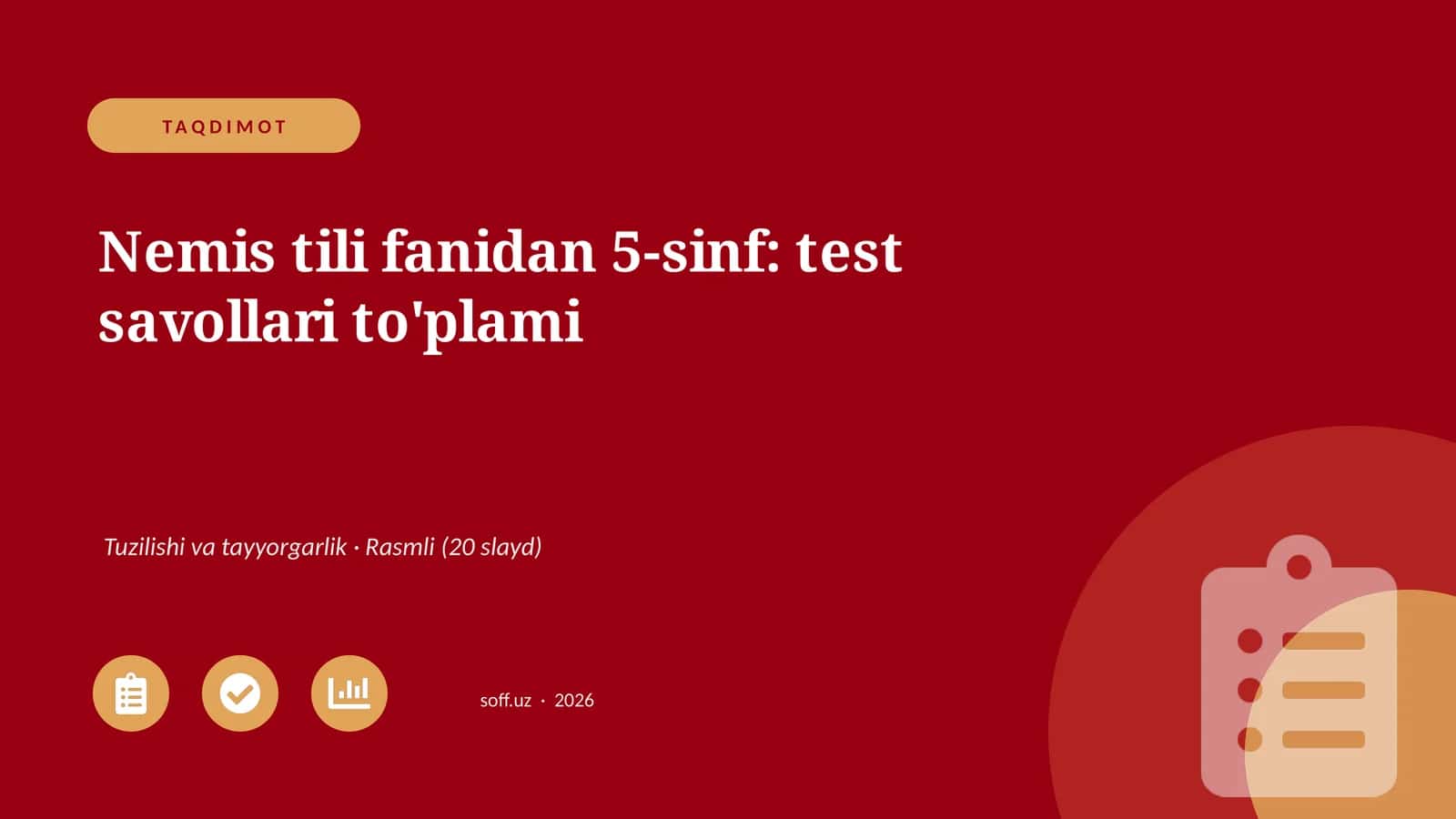 Nemis tili fanidan 5-sinf: test savollari to'plami 1