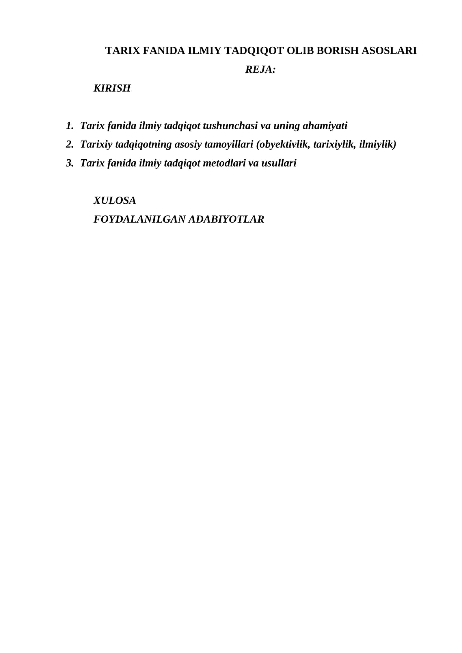 TARIX FANIDA ILMIY TADQIQOT OLIB BORISH ASOSLARI 1