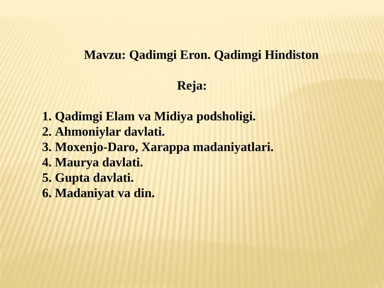 Qadimgi Eron.Qadimgi Hindiston 1