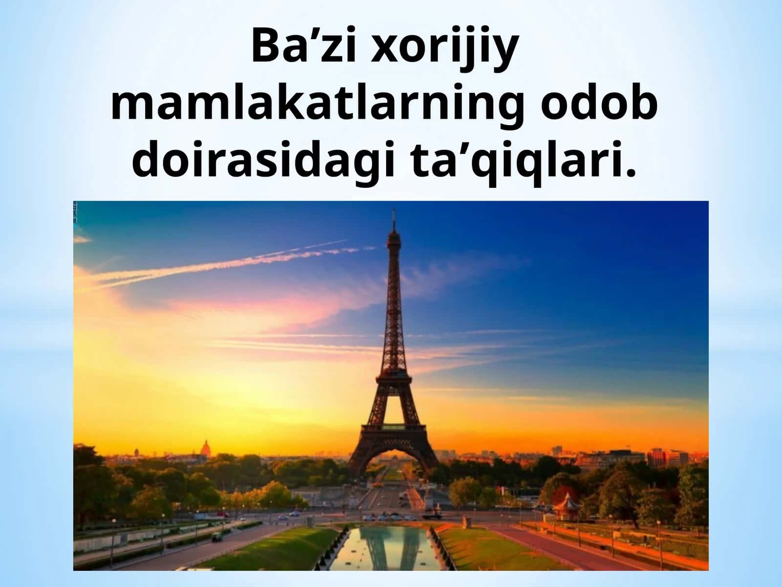 Ba’zixorijiymamlakatlarningodobdoirasidagita’qiqlari 1