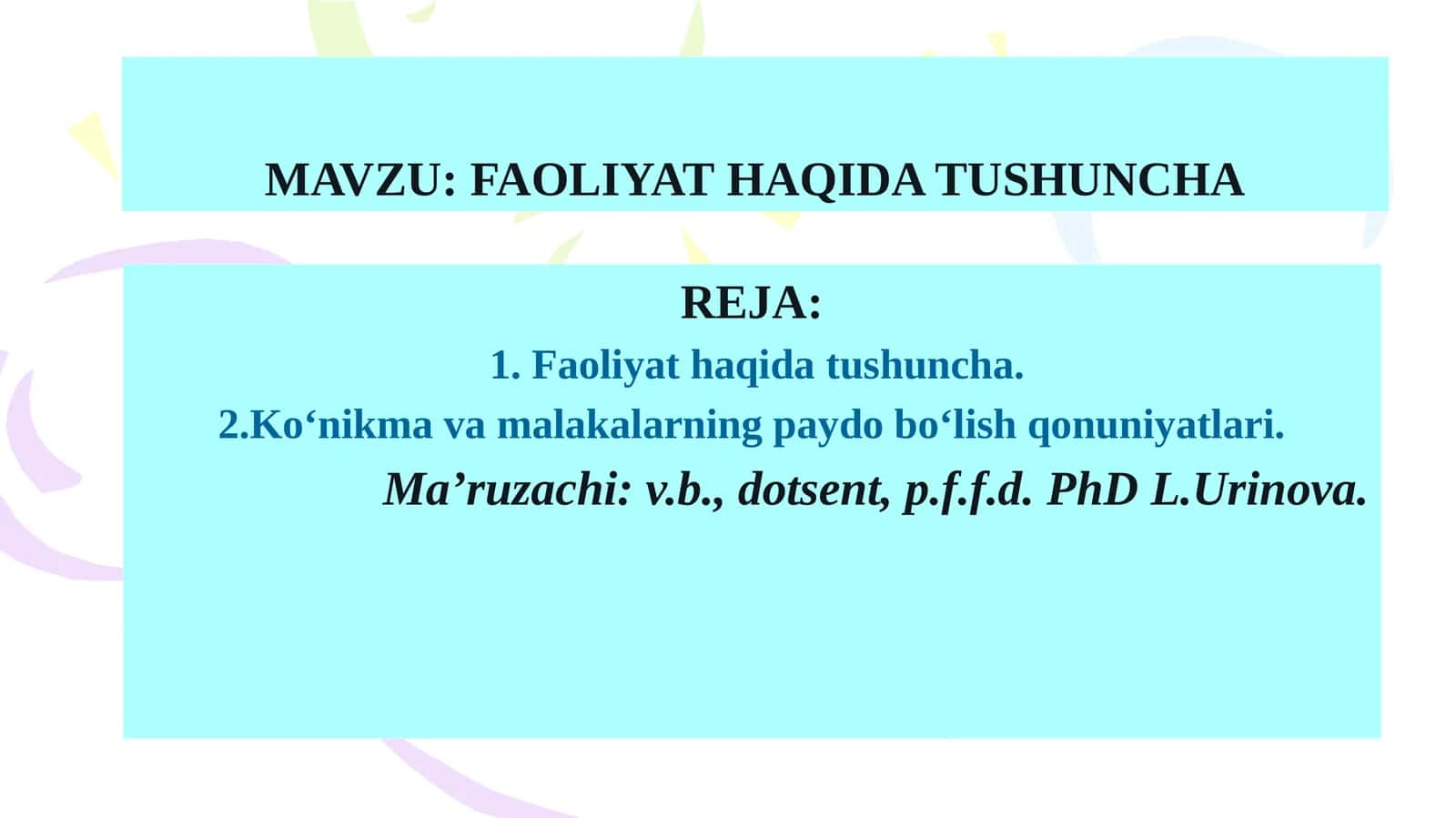 FAOLIYATHAQIDA TUSHUNCHA 1