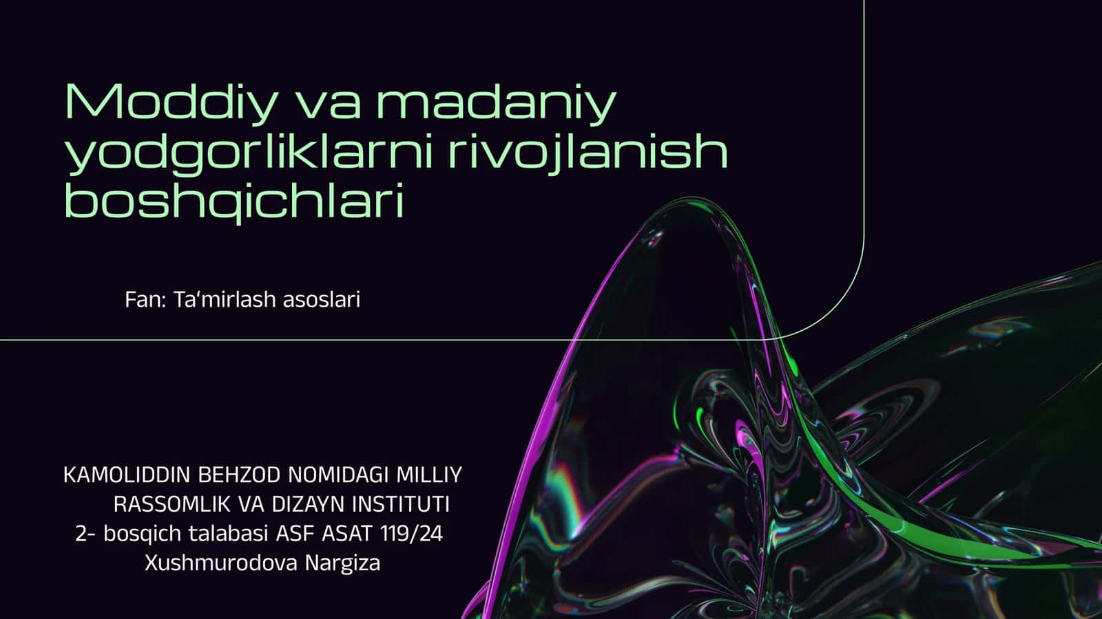Moddiy va madaniy yodgorliklarni rivojlanish boshqichlari 1