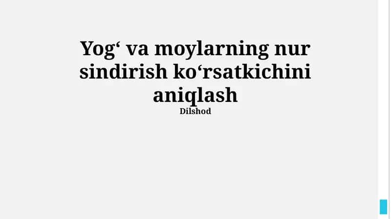 Yogʻ va moylarning nur sindirish koʻrsatkichini aniqlash 1