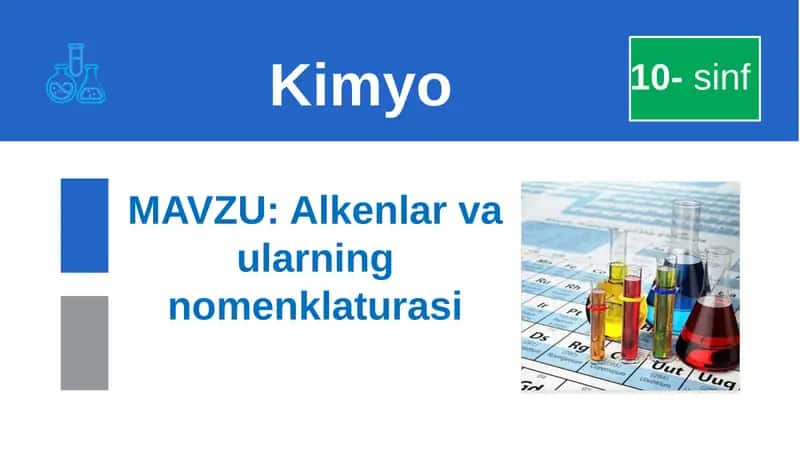 Alkenlar va ularning nomenklaturasi 1
