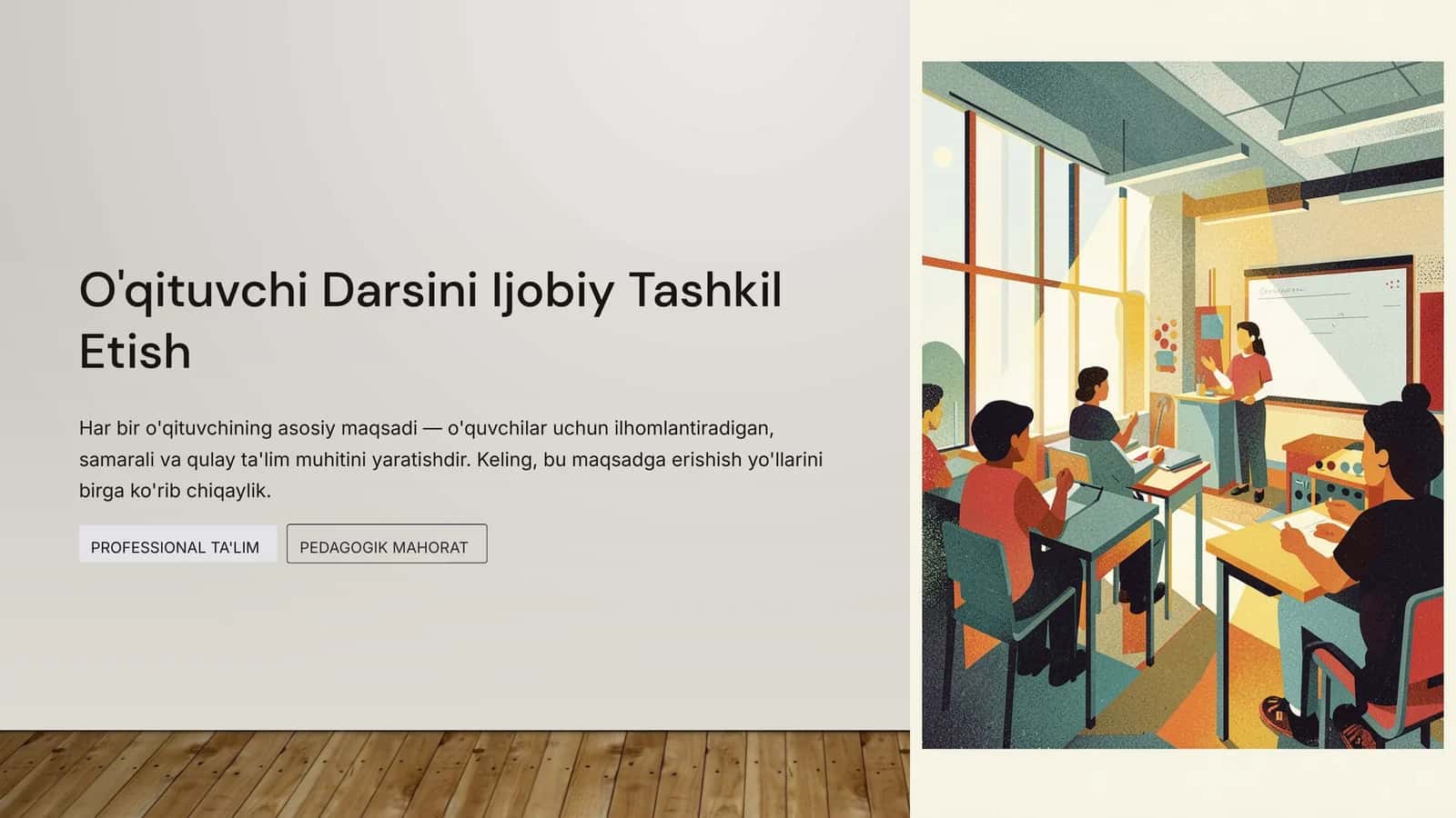 O'qituvchi Darsini Ijobiy Tashkil Etish 1