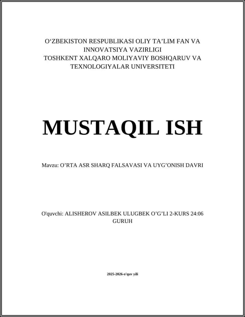 O’RTA ASR SHARQ FALSAVASI VA UYG’ONISH DAVRI 1