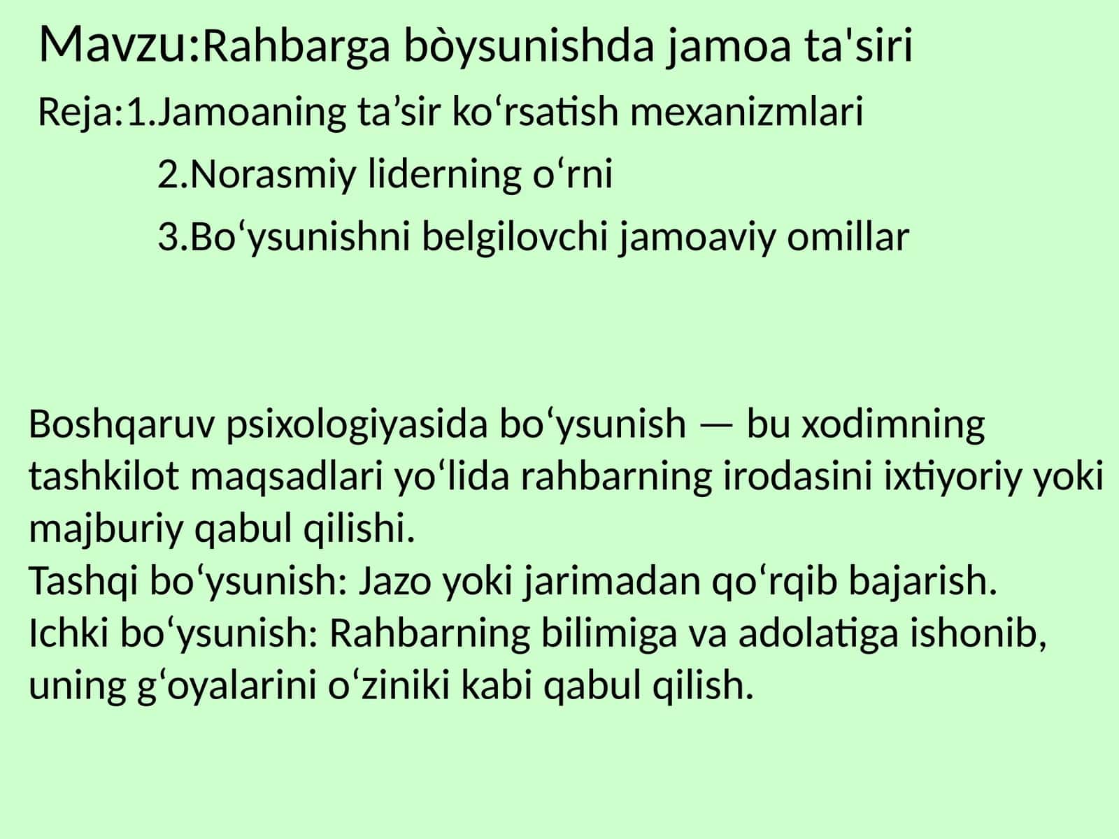 Rahbarga bòysunishda jamoa ta'siri 1