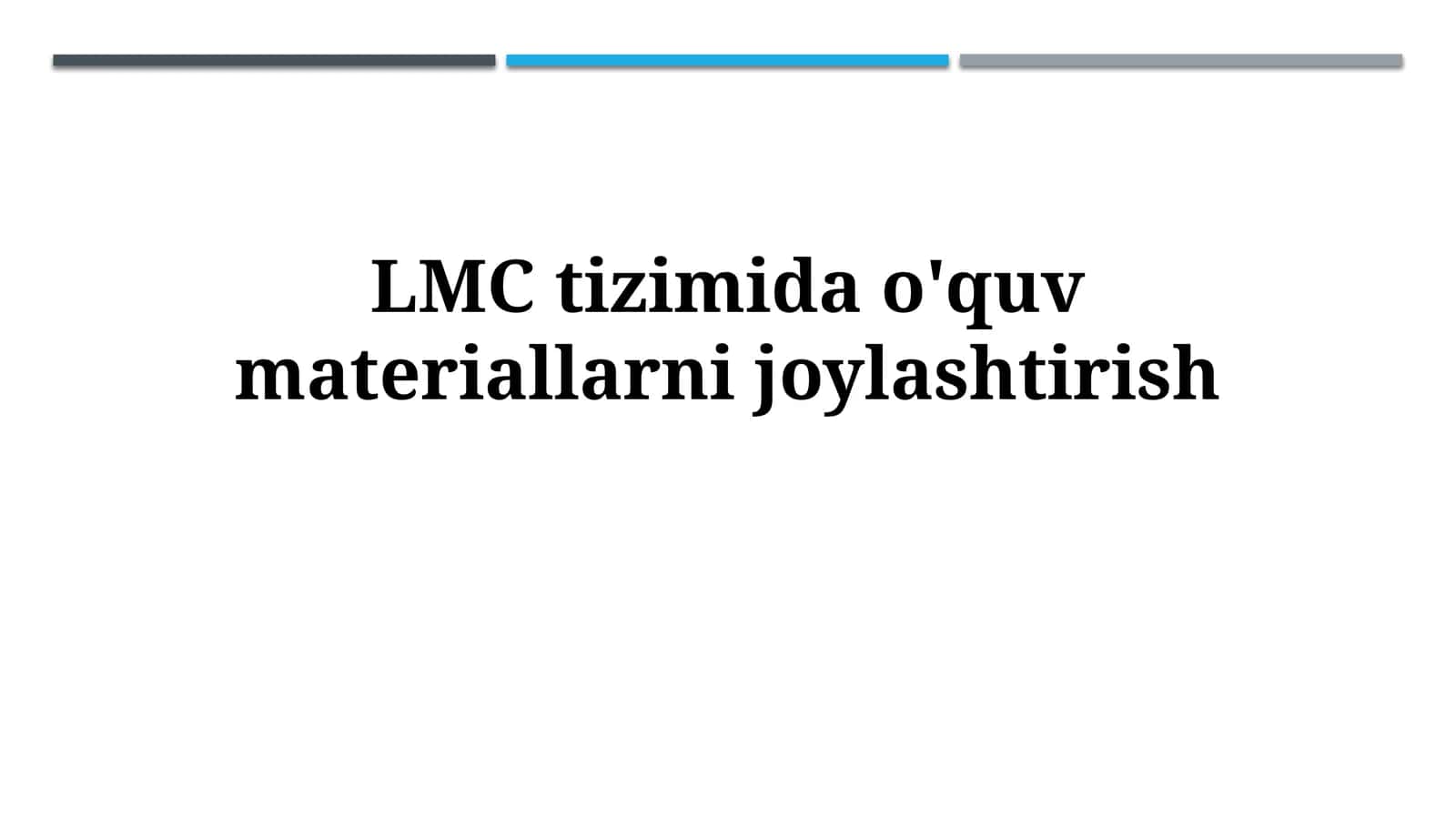 LMC tizimida o'quvmateriallarnijoylashtirish 1
