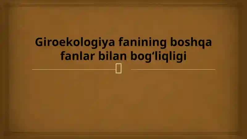 Giroekologiya fanining boshqa fanlar bilan bogʻliqligi