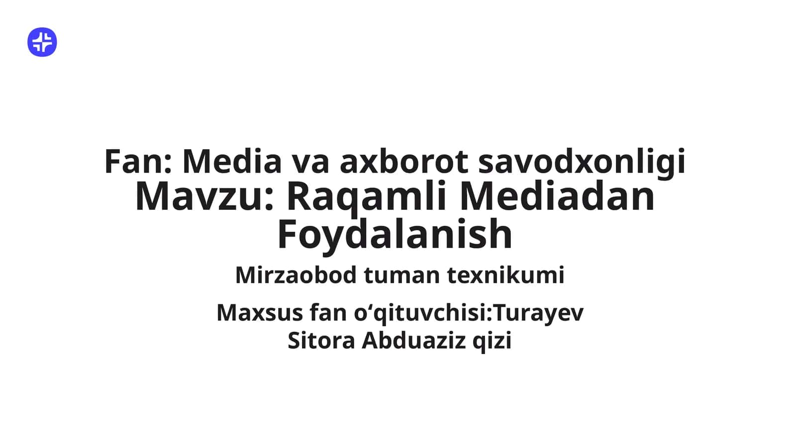 Raqamli Mediadan Foydalanish 1