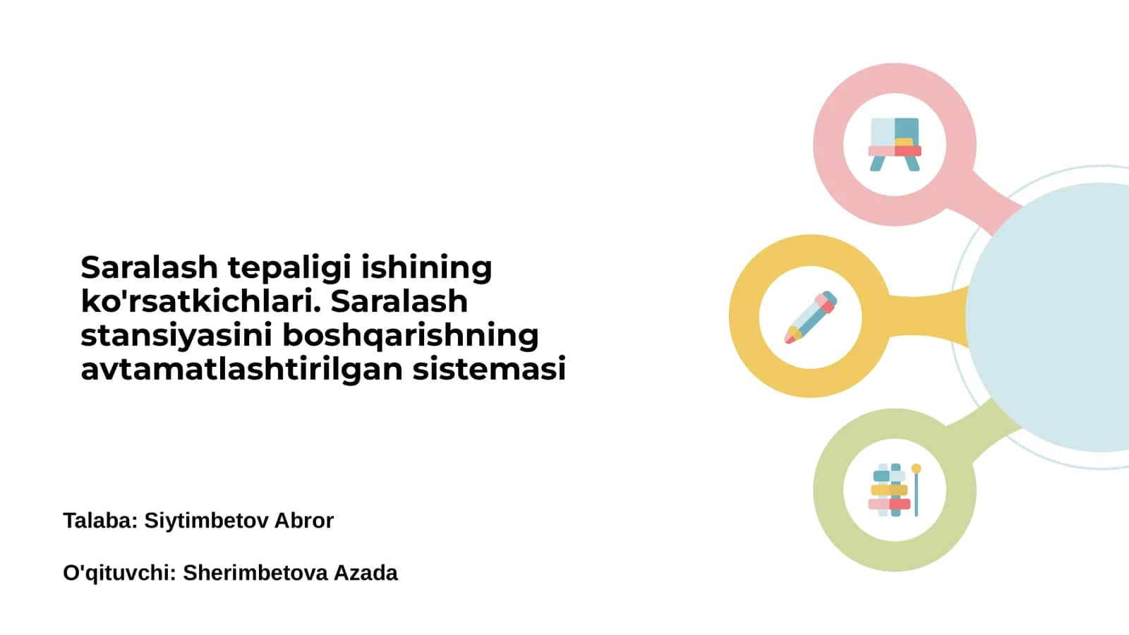 Saralash Tegeligi Ishining Asosiy Ko'rsatkichlari 1
