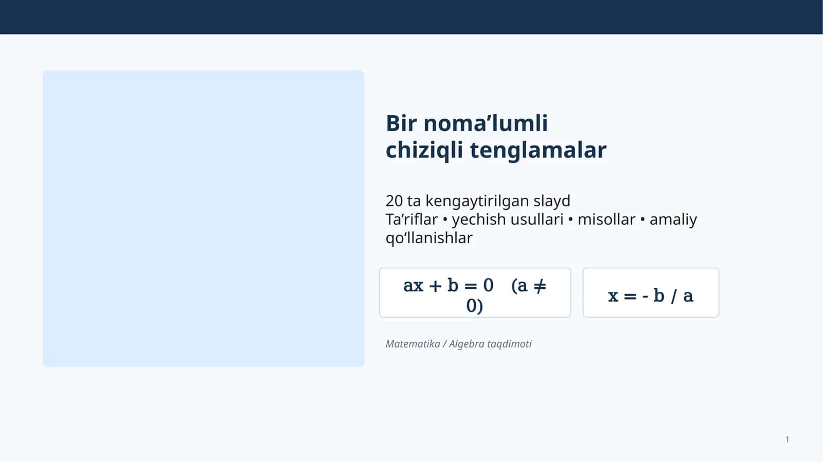 Bir noma’lumli chiziqli tenglamalar 1