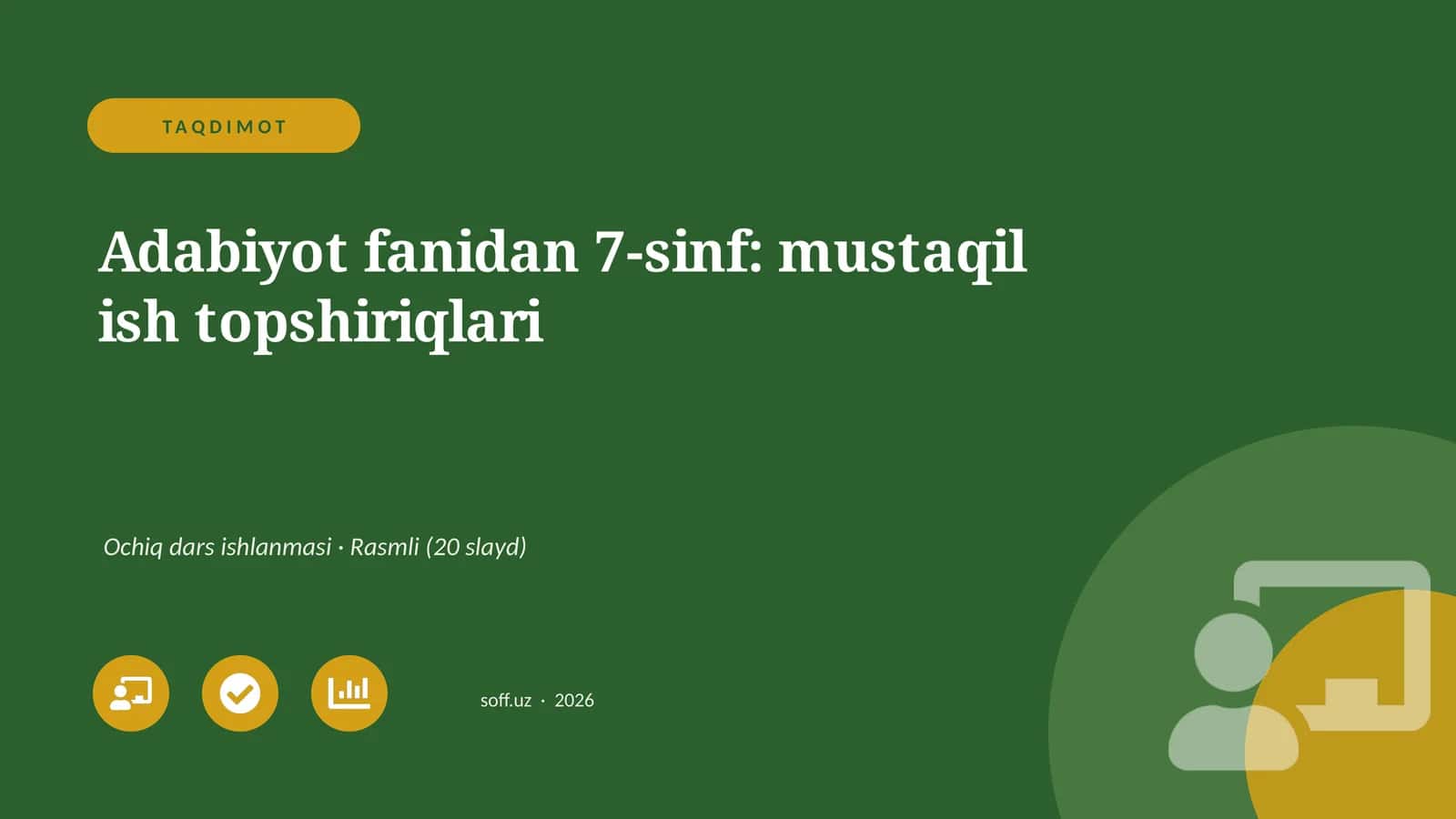 Adabiyot fanidan 7-sinf: mustaqil ish topshiriqlari 1