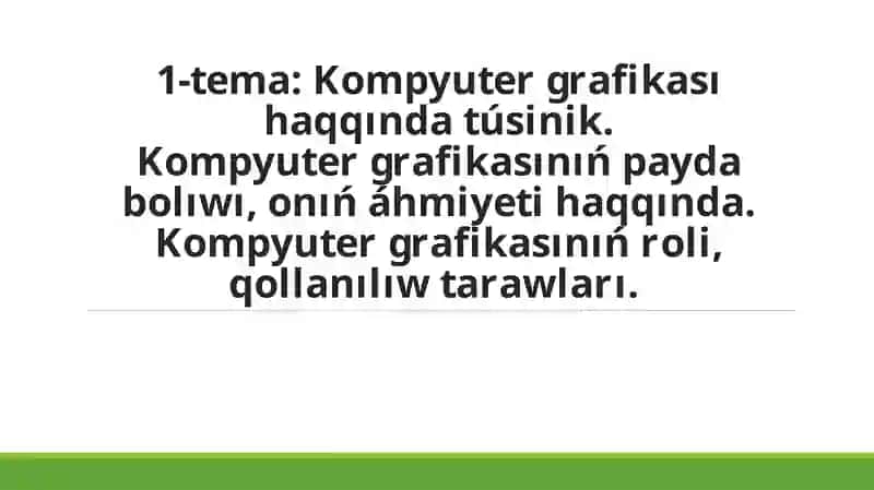 Kompyuter grafikası haqqında túsinik