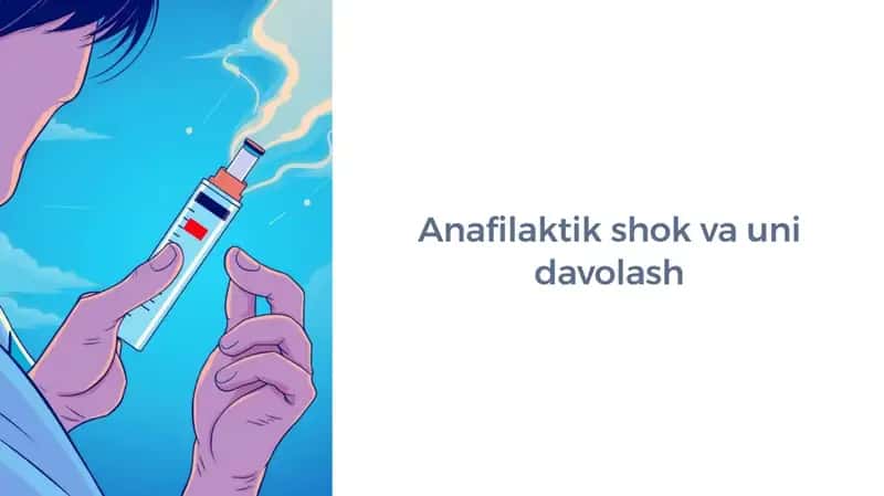 Anafilaktik shok va uni davolash 1