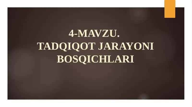 Tadqiqot jarayoni bosqichlari 1