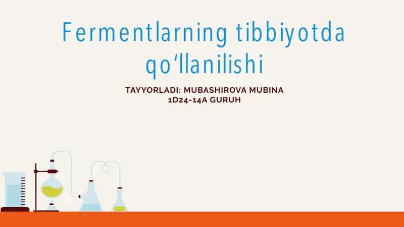Fermentlarning Tibbiyotda Qo‘llanilishi 1