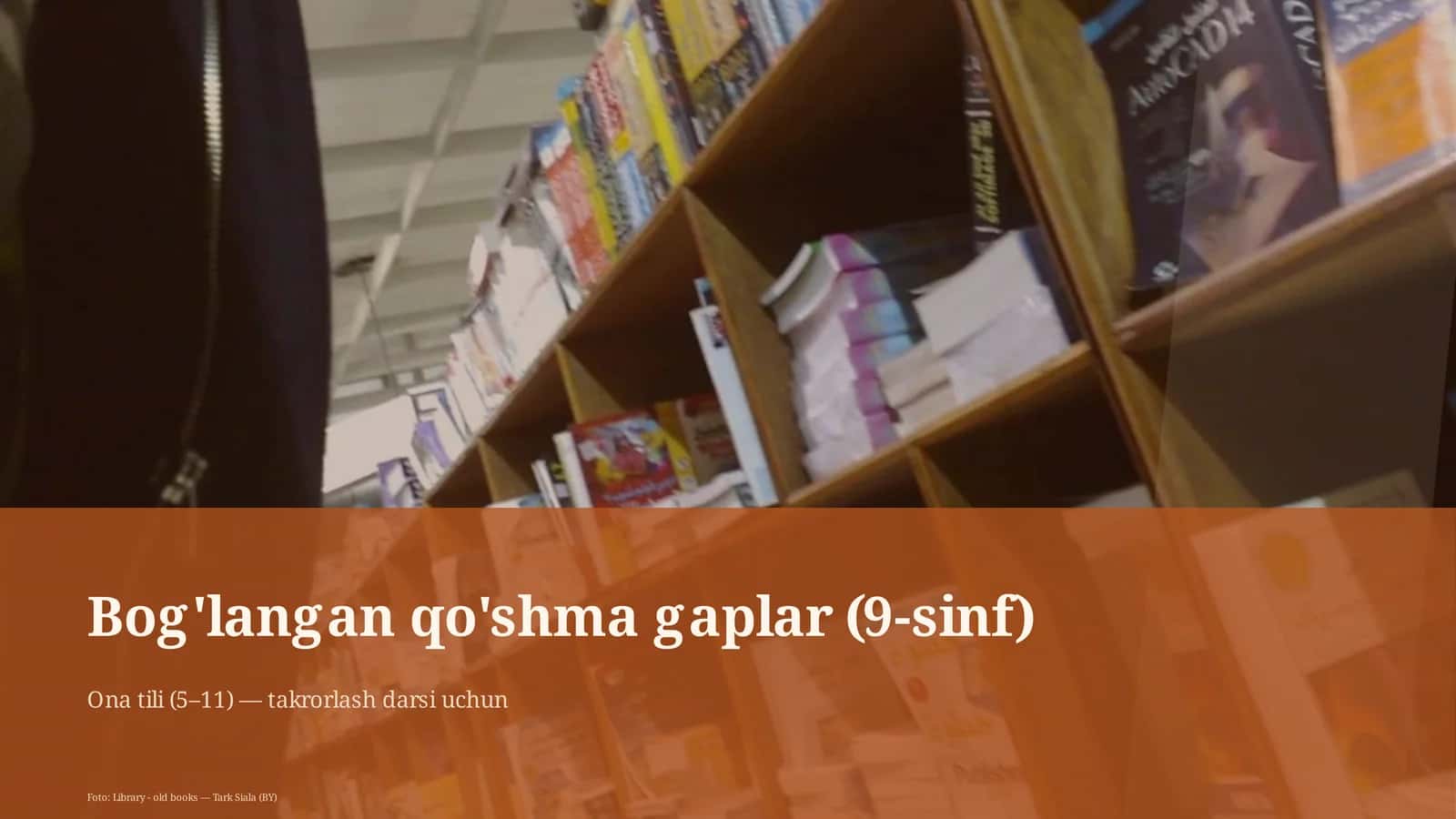 Bog'langan qo'shma gaplar (9-sinf) 1