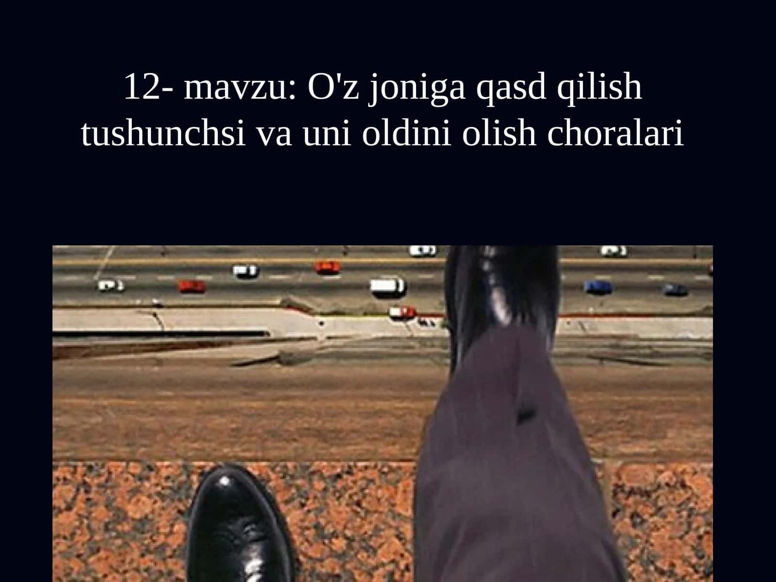 O'z joniga qasd qilish tushunchsi va uni oldini olish choralari 1