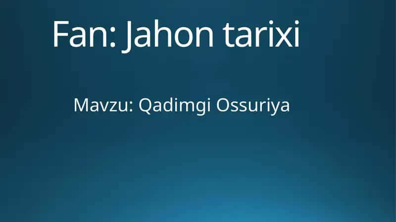 Qadimgi Ossuriya 1
