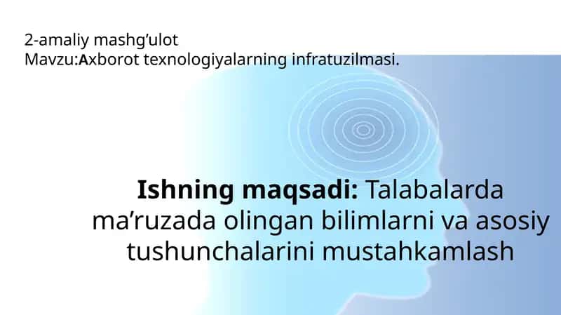 Axborot texnologiyalarning infratuzilmasi 1