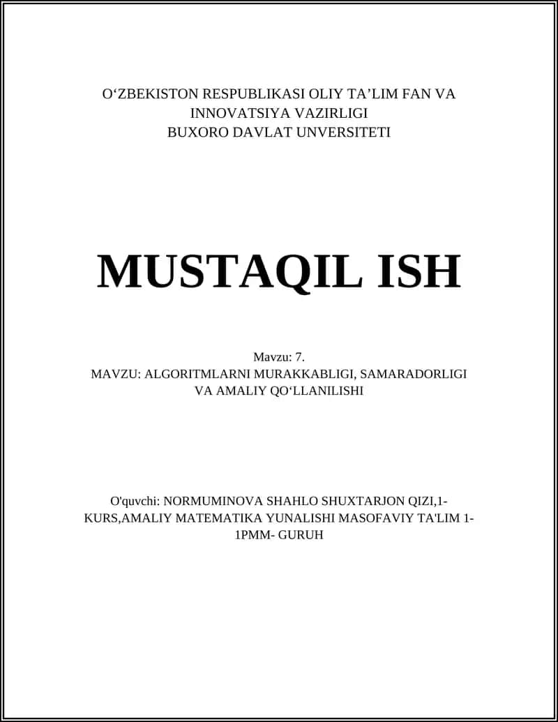 ALGORITMLARNI MURAKKABLIGI, SAMARADORLIGI VA AMALIY QO‘LLANILISHI 1