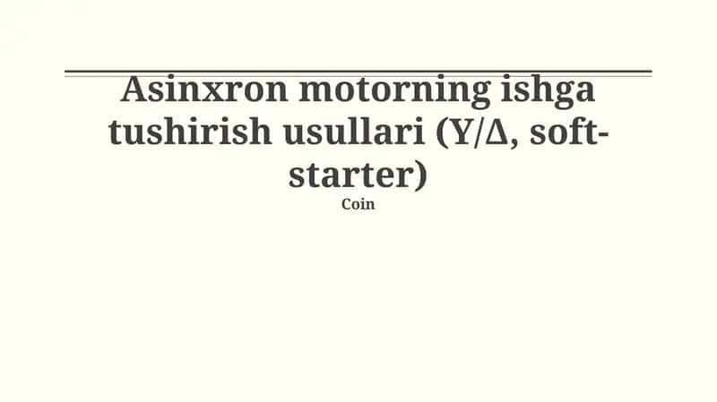 Asinxron motorning ishga tushirish usullari (Y/Δ, soft-starter) 1
