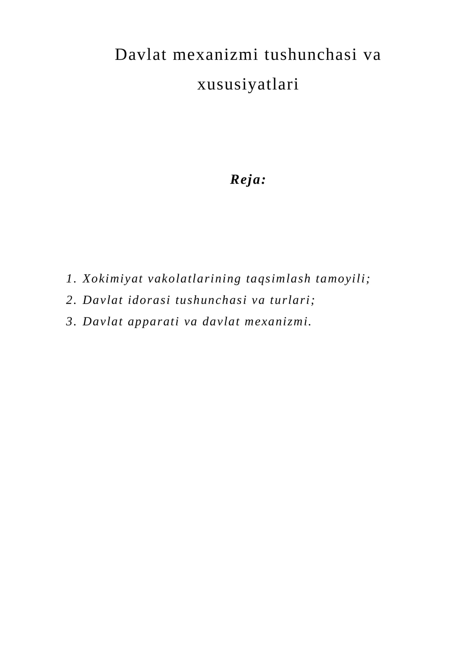 Davlat mexanizmi tushunchasi va xususiyatlari 1