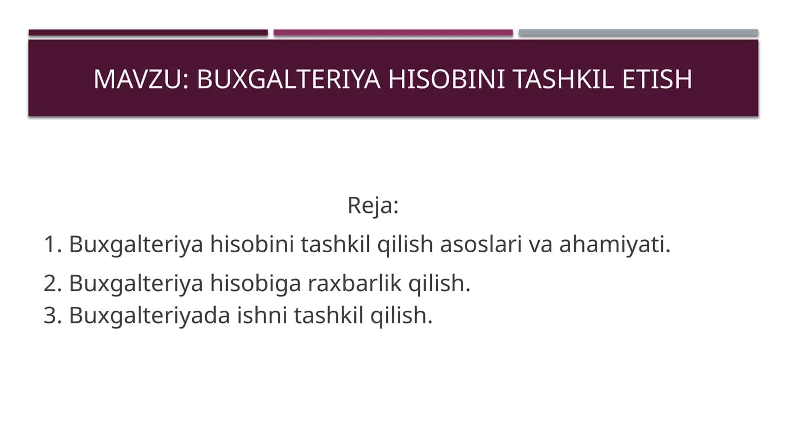 Buxgalteriya hisobini tashkil etish 1